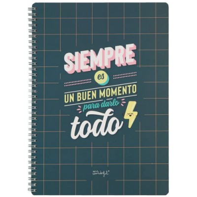 LIBRETA SIEMPRE ES BUEN MOMENTO PARA DARLO TODO MR WONDERFUL WOA11049ES